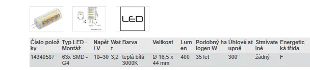 LED G4 - TEPLÁ BÍLÁ 3000K (35 W)